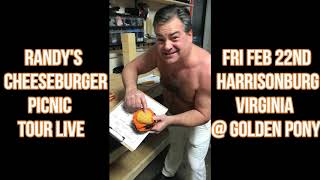 Randy's Cheeseburger Picnic - Fri Feb 22nd @ The Golden Pony