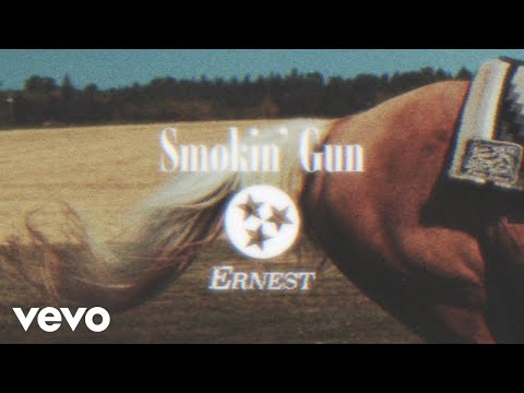 ERNEST - Smokin’ Gun (Lyric Video)