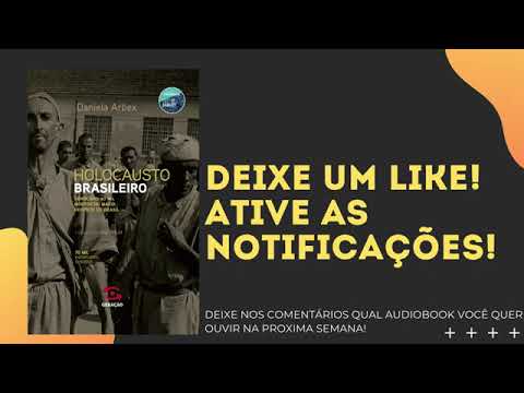 Holocausto Brasileiro - Daniela Arbex audiobook