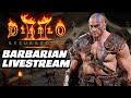 Diablo 2 Resurrected Barbarian Alpha Gameplay Livestream