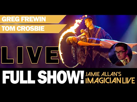 Jamie Allan's iMagician Live FULL SHOW | E.1 GREG FREWIN | TOM CROSBIE