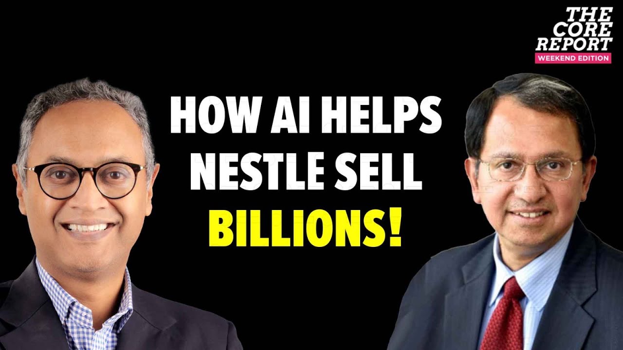 Nestlé’s AI Secret: How Maggi Reaches Millions Faster Than Ever! | Suresh Narayanan | The Core