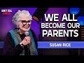 We All Become Our Parents Susan Rice Stand Up Comedy Special