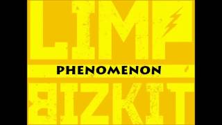 Limp Bizkit - Phenomenon Extended Edit (VersionSF)