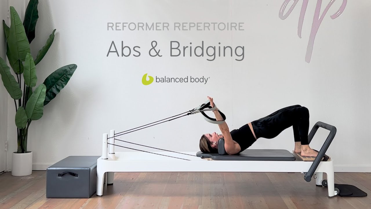 Reformer Repertoire: Abs & Bridging