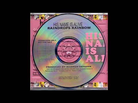His Name Is Alive - Raindrops Rainbow EP