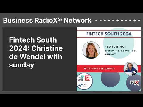 Fintech South 2024: Christine de Wendel with sunday - YouTube