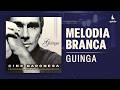 Guinga - "Melodia Branca" (Cine Baronesa/2001)