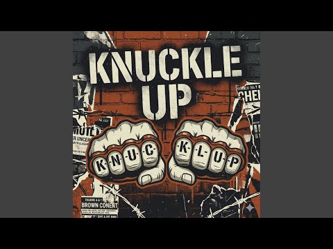 Knuckle Up