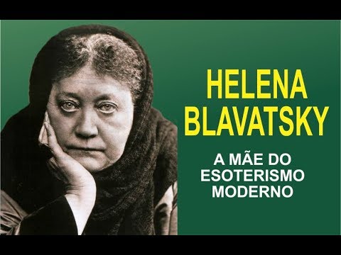 Helena Blavatsky - a Mãe do Esoterismo Moderno