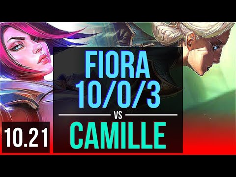 FIORA vs CAMILLE (TOP) | 10/0/3, 6 solo kills, Legendary, 700+ games | KR Grandmaster | v10.21
