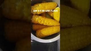 how to cook corn in pressure cooker || boil corn in pressure cooker