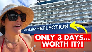 Celebrity Reflection 3 Day Solo Cruise | Comparing Ships!