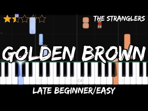 The Stranglers - Golden Brown - Late Beginner/Easy Piano Tutorial - For 2 Hands (Version 2)