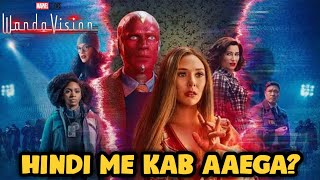 Wanda Vision HINDI Me Kab Aaega? | WandaVision in Hindi