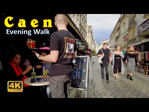 Caen, Normandy France - Evening Walk [4K UHD]