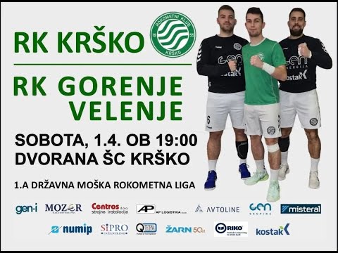 20. KROG - 1.A DRL - MOŠKI (2022/23): RK KRŠKO : RK GORENJE VELENJE [PRENOS]