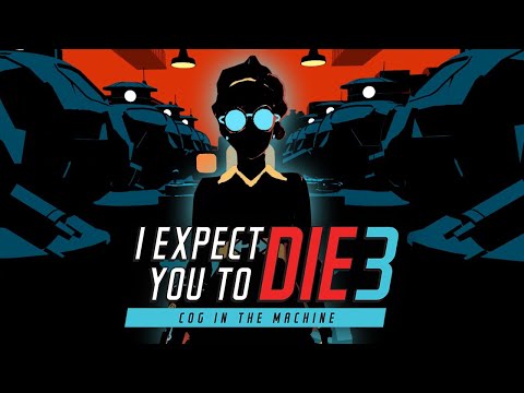 I Expect You To Die 3: Cog in the Machine || Villain Reveal Trailer thumbnail