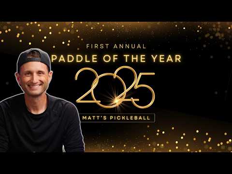 Paddle of the Year 2025 Awards | Best Pickleball Paddles First Annual