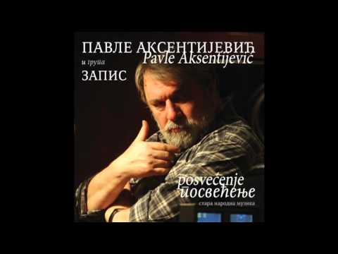Pavle Aksentijevic i grupa Zapis - Marijo, deli, bela kumrijo - (Audio 2015) HD
