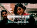 ❤️Pyar Mein Dil De Diya [90's-Slowed X Reverb] kumar sanu & Alka yagnik | Lofi's today 1m