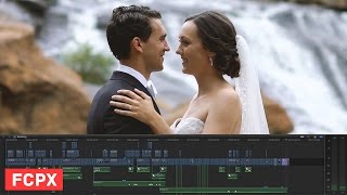 Inside the Wedding Edit - Beth & Phil - FCPX
