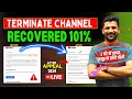 101 Channel Recovered We Have Removed Your Channel From YouTube Repeated Violations