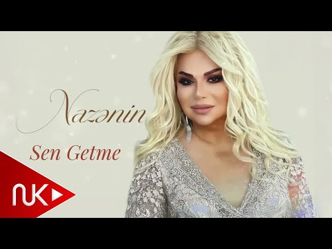 Nazenin - Sen Getme 2024 (Remix Ayxan Deniz)