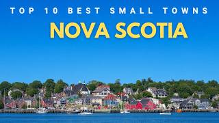 Top 10 best small towns to live in Nova Scotia in 2026 & 2027