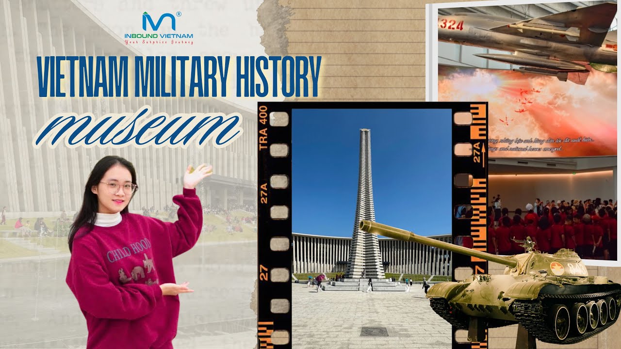 Experience the captivating journey through Vietnam's Military History Museum.