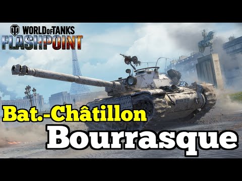 Bat.-Châtillon Bourrasque || World of Tanks: Flashpoint