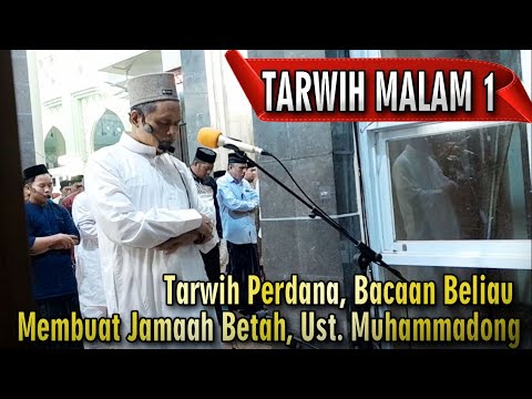 Full Tarwih Perdana, 1 Ramadan, Bacaan Beliau Membuat Jamaah Betah Jadi Makmum, Ust. Muhammadong