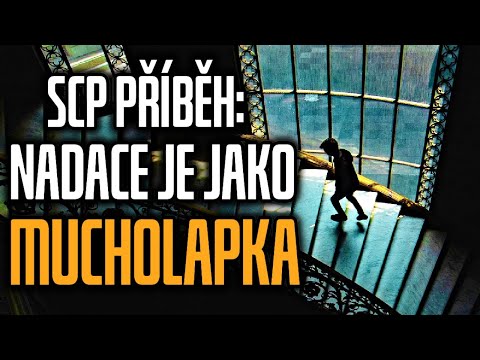 Mucholapka - SCP příběh [ CZ ]