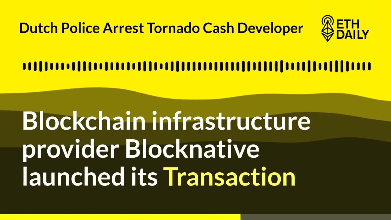 Dutch Police Arrest Tornado Cash Developer