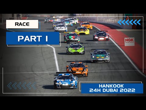 Hankook 24H DUBAI 2022 - Race Part 1