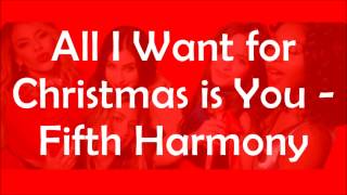 Fifth Harmony - All I Want for Christmas is You (Lyrics)