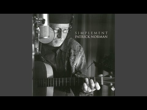 Quand Le Blé Sera Levé - Patrick Norman