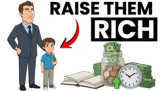 10 Habits the Rich Teach Their Kids Without Saying a Word