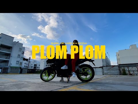 Plom Plom | (Oficial Video) Suriel MP FT. Hxrd Wezk4
