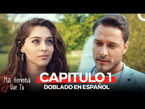 Más Hermosa Que Tú Capitulo 1 (Doblado en Español)