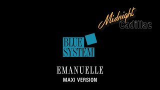 BLUE SYSTEM Emanuelle (Maxi Version)