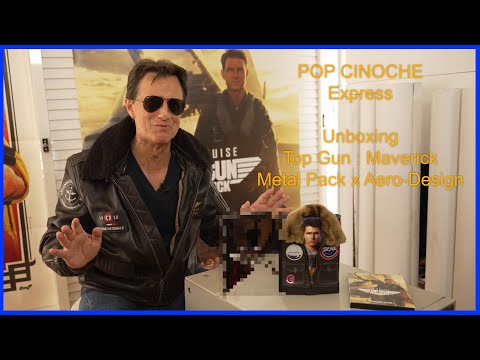 Pop Cinoche Express - Unboxing Top Gun : Maverick (Metal Pack x Aero)