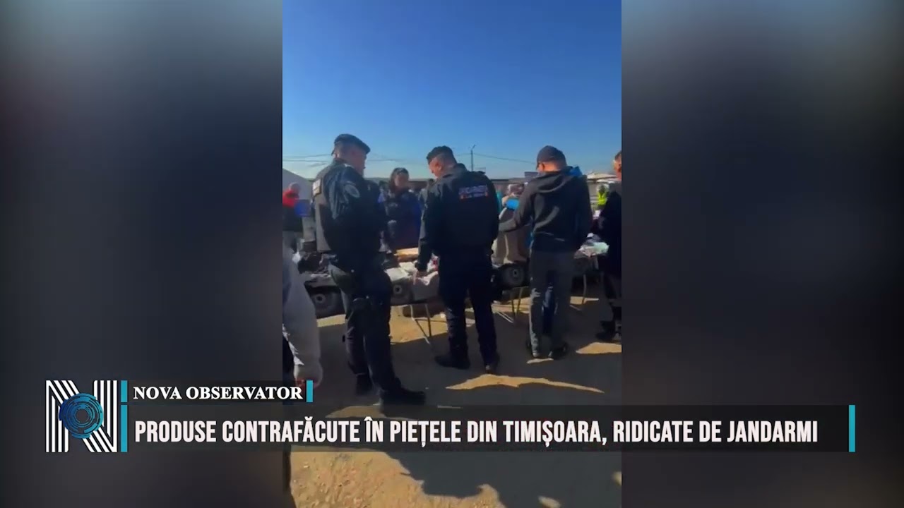Produse contrafăcute în piețele din Timișoara, ridicate de jandarmi