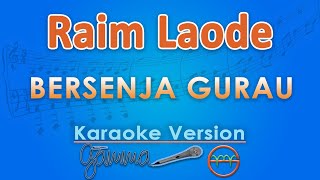 Download lagu Raim Laode - Bersenja Gurau (Karaoke) | GMusic mp3 Download lagu Raim Laode - Bersenja Gurau (Karaoke) | GMusic mp3