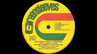 12'' Wayne Jarrett & Silver Fox - Saturday Night Jamboree