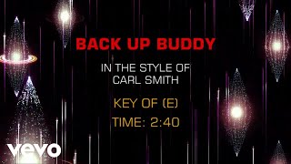 Carl Smith - Back Up Buddy (Karaoke)