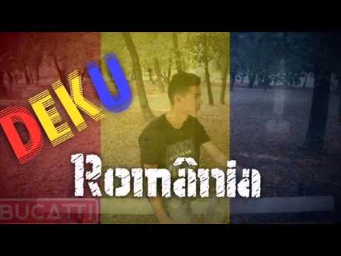 Deku feat.DjSam-Romania (Audio)
