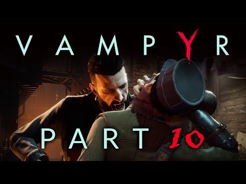 Vampyr - Part 10 - The Ascalon Club