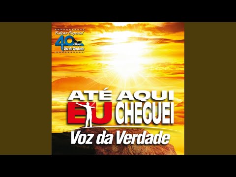 Ele Quebra o Ferro e o Aço - Voz da Verdade