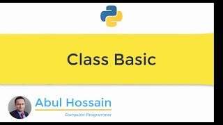 Python: How to use class in Python ? | Python Tutorial | Python for Beginners |  Python Full Course